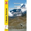 Grande Traversata delle Alpi. Vol.1
