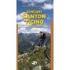 Sentieri nel Canton Ticino Vol.1