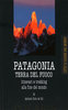 Patagonia terra del fuoco