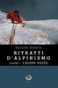 Ritratti d'alpinismo vol. 1