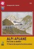 Alpi Apuane ferrovie e sentieri