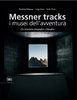 MESSNER TRACKS