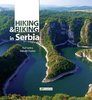Hiking and Biking in Serbia
