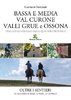 Bassa e media Val Curone Valli Grue e Ossona