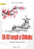 Gli 88 templi di Shikoku
