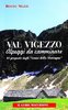 Val Vigezzo Alpeggi da camminare