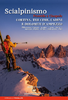 Scialpinismo Cortina, Tre Cime, Cadini e Dolomiti d'Ampezzo