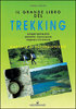 Il grande libro del trekking