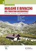 Malghe e bivacchi del Trentino occidentale vol. 2