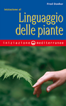 Iniziazione al linguaggio delle piante
