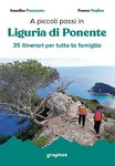 A piccoli passi in Liguria di Ponente