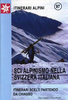 Sci alpinismo nella Svizzera Italiana