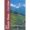 Tour Monte Rosa - Cervino
