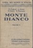 Monte Bianco Vol. II
