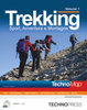 Trekking, sport, avventura e montagna Vol. 1