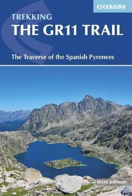 The GR11 Trail the Spanish Pyrenees