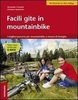 Facili gite in mountainbike