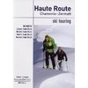 Haute Route, Chamonix Zermatt
