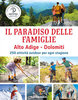 Il paradiso delle famiglie-AltoAdige Dolomiti
