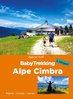 Baby Trekking Alpe Cimbra