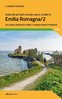 Guida alle più belle ciclovie e piste ciclabili in Emilia Romagna vol.2