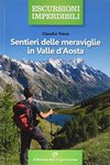 Sentieri delle meraviglie in Valle d'Aosta